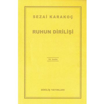 Ruhun Dirilişi - Sezai Karakoç