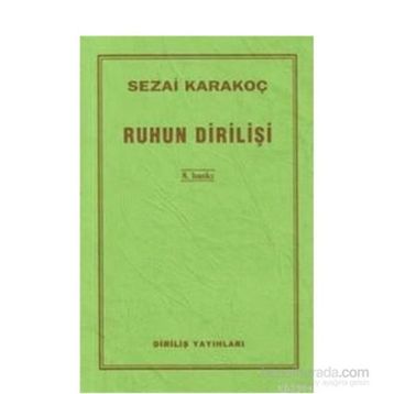 Ruhun Dirilişi - Sezai Karakoç