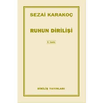 Ruhun Dirilişi - Sezai Karakoç