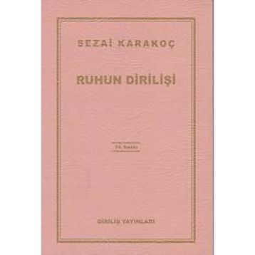 Ruhun Dirilişi - Sezai Karakoç