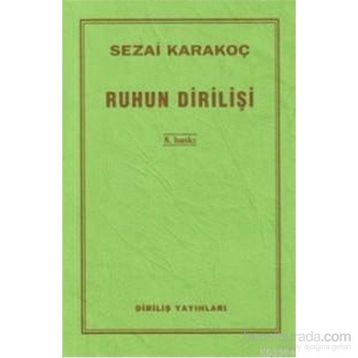 Ruhun Dirilişi - Sezai Karakoç