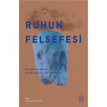 Ruhun Felsefesi Ketebe Yayınları