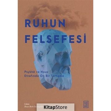 Ruhun Felsefesi Ketebe Yayınları
