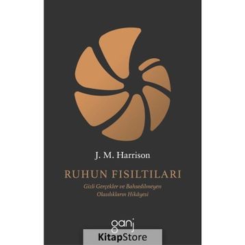 Ruhun Fısıltıları - J. M. Harrison