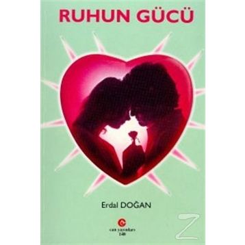 RUHUN GÜCÜ - ERDAL DOĞAN