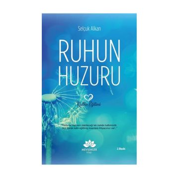 Ruhun Huzuru - Selçuk Alkan