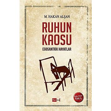 Ruhun Kaosu - Mehmet Hakan Alşan
