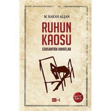 Ruhun Kaosu - Mehmet Hakan Alşan