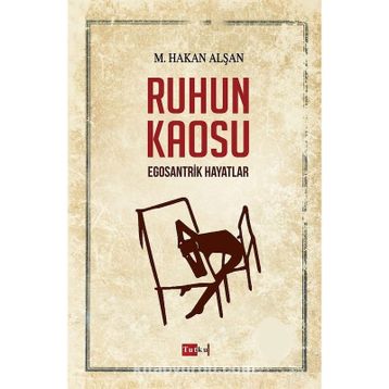 Ruhun Kaosu - Mehmet Hakan Alşan