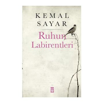 Ruhun Labirentleri - Kemal Sayar