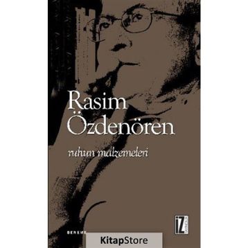 RUHUN MALZEMELERI - RASIM ÖZDENÖREN