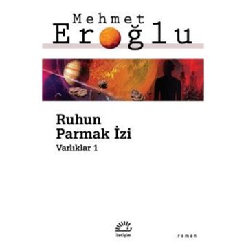 Ruhun Parmak İzi - Mehmet Eroğlu