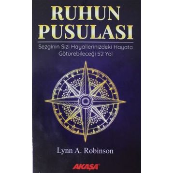 RUHUN PUSULASI - LYNN A. ROBINSON