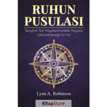 RUHUN PUSULASI - LYNN A. ROBINSON