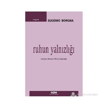RUHUN YALNIZLIĞI - EUGENIO BORGNA