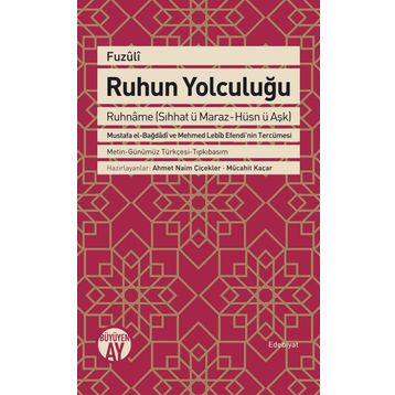 Ruhun Yolculuğu - Fuzuli