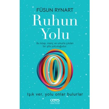 Ruhun Yolu Füsun Rynart