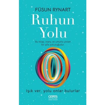 Ruhun Yolu Füsun Rynart