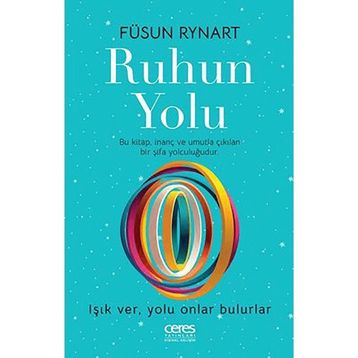 Ruhun Yolu Füsun Rynart