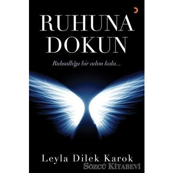 Ruhuna Dokun - Leyla Dilek Karok