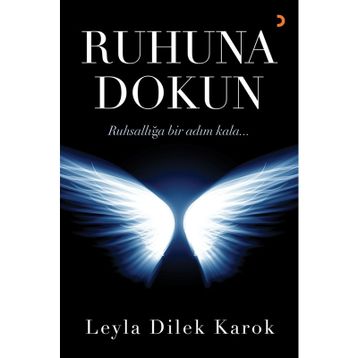 Ruhuna Dokun - Leyla Dilek Karok