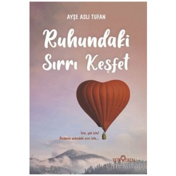 Ruhundaki Sırrı Keşfet-Ayşe Aslı Tufan-Yediveren Yayınları