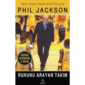 RUHUNU ARAYAN TAKIM - PHIL JACKSON