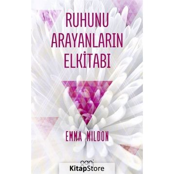 Ruhunu Arayanların Elkitabı - Emma Mildon