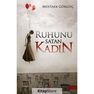 Ruhunu Satan Kadın - Mustafa Görgüç
