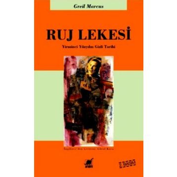 RUJ LEKESI - GREIL MARCUS