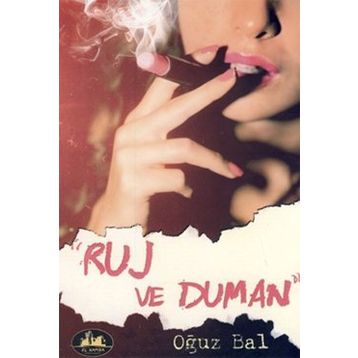 Ruj ve Duman - Oğuz Bal
