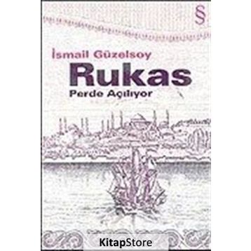 RUKAS PERDE AÇILIYOR - İSMAİL GÜZELSOY