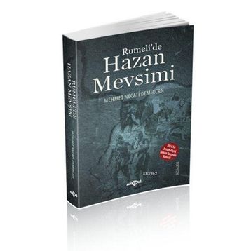 Rumeli’de Hazan Mevsimi - Mehmet Necati Demircan