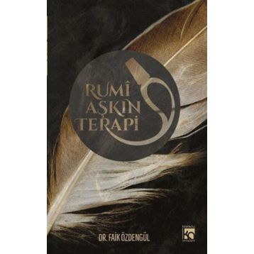 Rumi Aşkın Terapi - M. Faik Özdengül