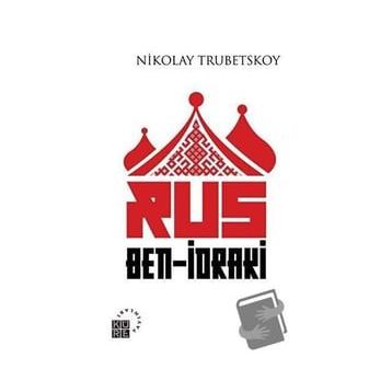 Rus Ben - İdraki - Nikolay Sergeyeviç
