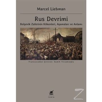 Rus Devrimi - Marcel Lıebman