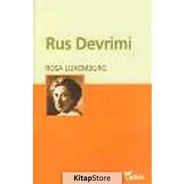 RUS DEVRIMI - ROSA LUXEMBURG