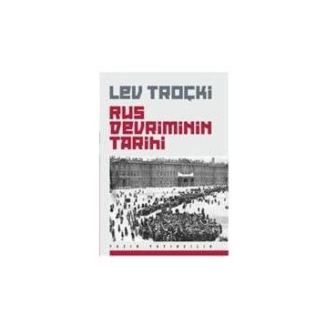 Rus Devriminin Tarihi - Lev Troçki