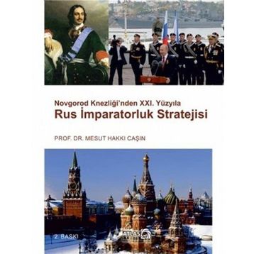 RUS İMPARATORLUK STRATEJISI - MESUT HAKKI CAŞIN
