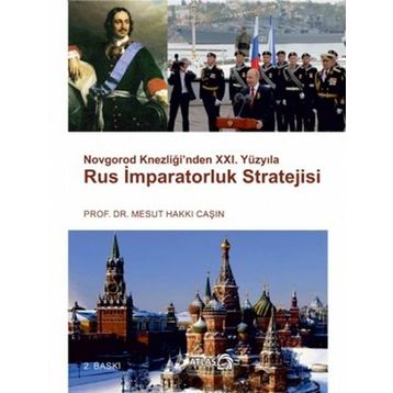 RUS İMPARATORLUK STRATEJISI - MESUT HAKKI CAŞIN