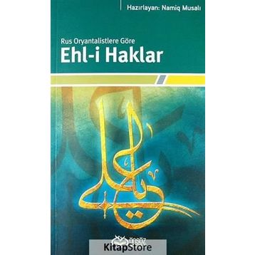 Rus Oryantalistlere Göre Ehl-i Haklar