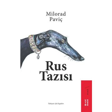 Rus Tazısı - Milorad Paviç