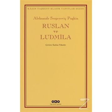RUSLAN VE LUDMILA - ALEKSANDR SERGEYEVİÇ PUŞKİN