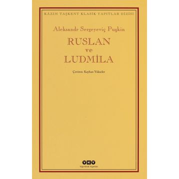 RUSLAN VE LUDMILA - ALEKSANDR SERGEYEVİÇ PUŞKİN