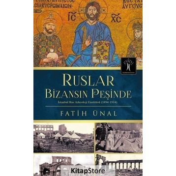 Ruslar Bizansın Peşinde - Fatih Ünal