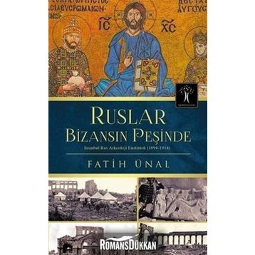 Ruslar Bizansın Peşinde - Fatih Ünal
