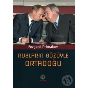 RUSLARIN GÖZÜYLE ORTADOĞU - YEVGENI PRIMAKOV