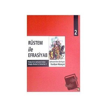 Rüstem ile Efrasiyab - Feridun Hüseyni