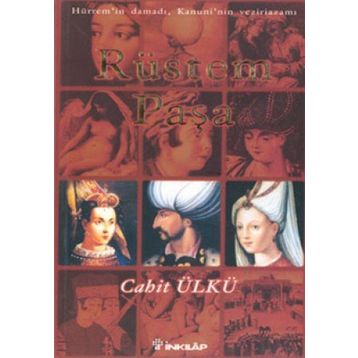 RÜSTEM PAŞA - CAHIT ÜLKÜ