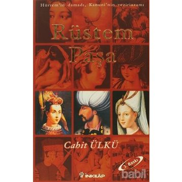 RÜSTEM PAŞA - CAHIT ÜLKÜ